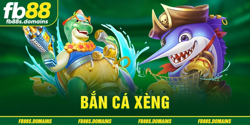 Bắn cá xèng
