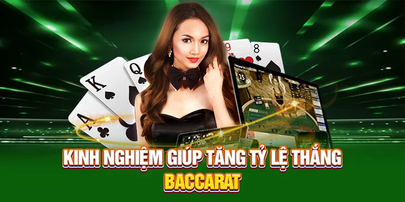 Cách chơi Baccarat thắng lớn